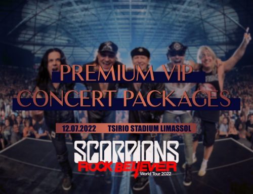 PREMIUM VIP PACKAGES FOR SCORPIONS “ROCK BELIEVER TOUR 2022 CYPRUS”